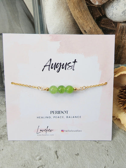 Loveliev August Peridot crystal bracelet